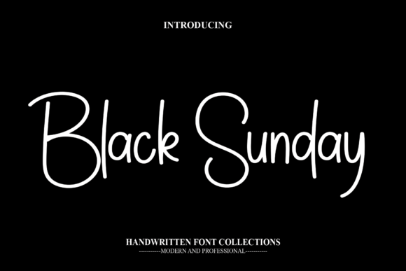 Black Sunday: Bringing Handwritten Warmth to Your Creative Projects
