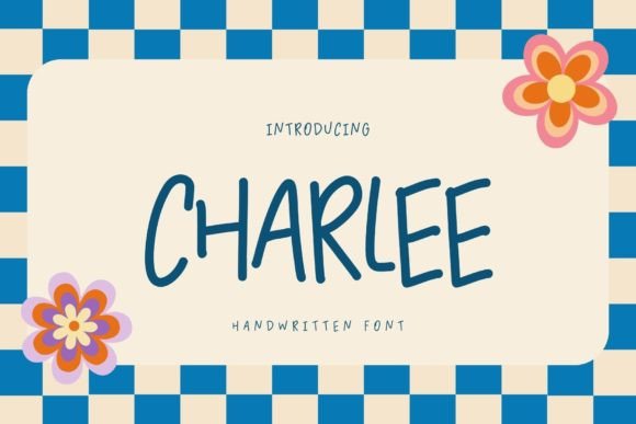 Charlee: How a Handwritten Font Captures the Modern Shift Toward Authentic Branding