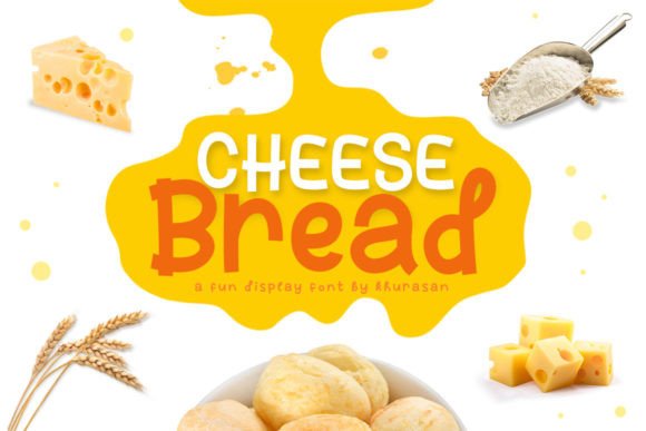 Cheese Bread Font: A Quirky Modern Typeface for Bold Designs