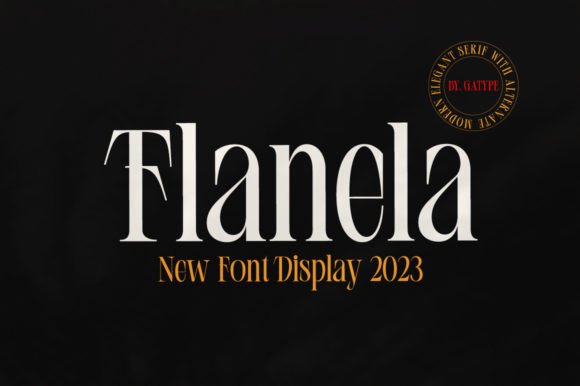 Flanela: An Elegant Serif Font for Timeless Branding