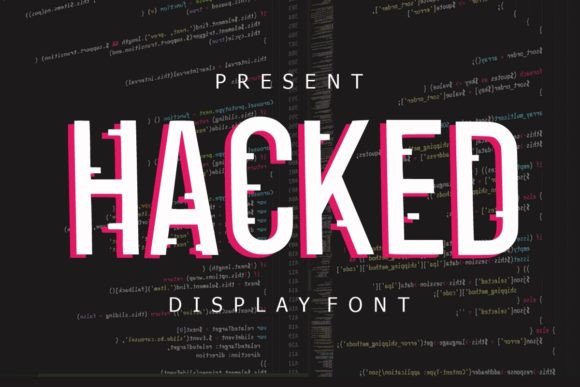 Hacked Font: The Bold Display Typeface for Dynamic Designs
