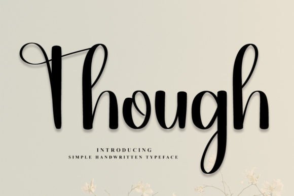 Though: The Handwritten Typeface for Personal and Professional Projects